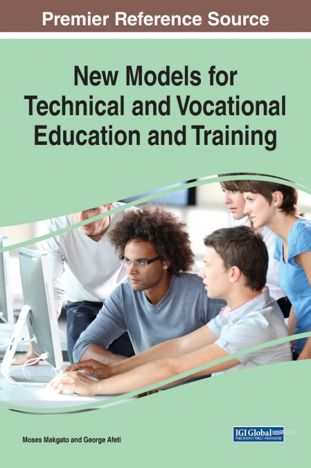 New Models for Technical and Vocational Education and Training