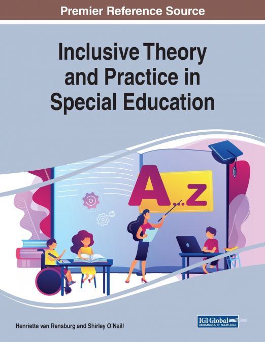 Inclusive Theory and Practice in Special Education