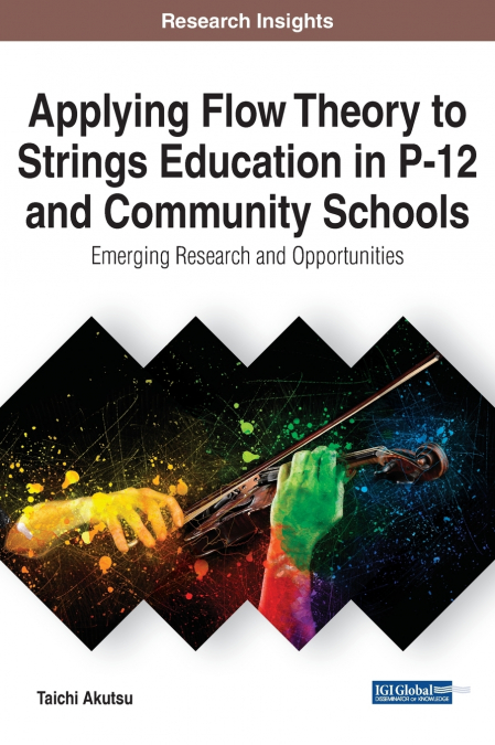 Applying Flow Theory to Strings Education in P-12 and Community Schools