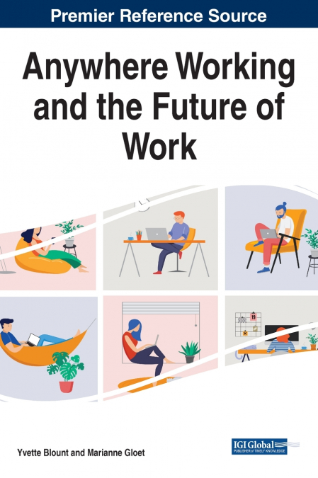 Anywhere Working and the Future of Work
