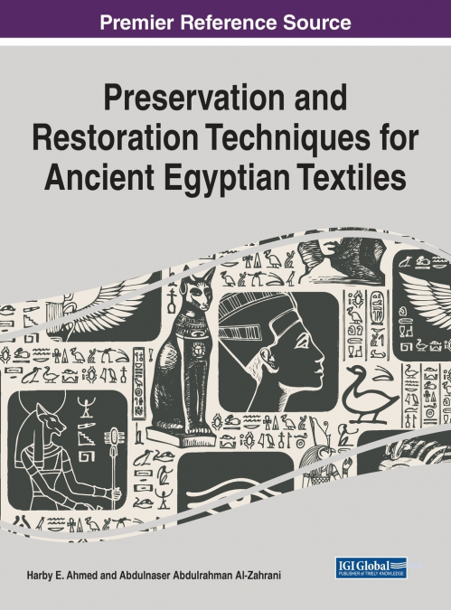 Preservation and Restoration Techniques for Ancient Egyptian Textiles