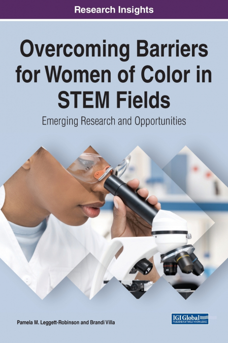 Overcoming Barriers for Women of Color in STEM Fields