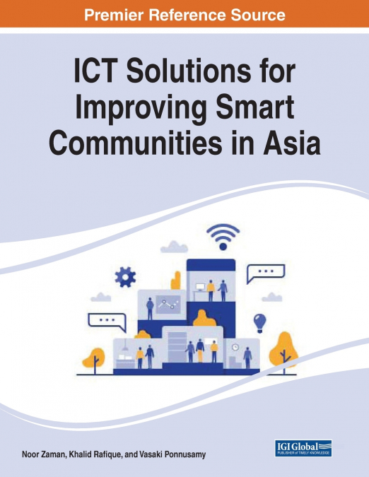 ICT Solutions for Improving Smart Communities in Asia