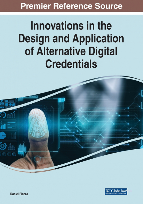 Innovations in the Design and Application of Alternative Digital Credentials