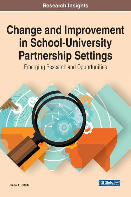 Change and Improvement in School-University Partnership Settings
