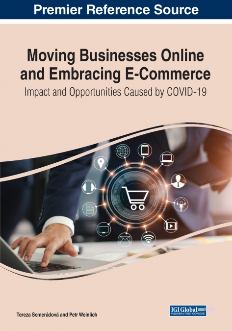 Moving Businesses Online and Embracing E-Commerce