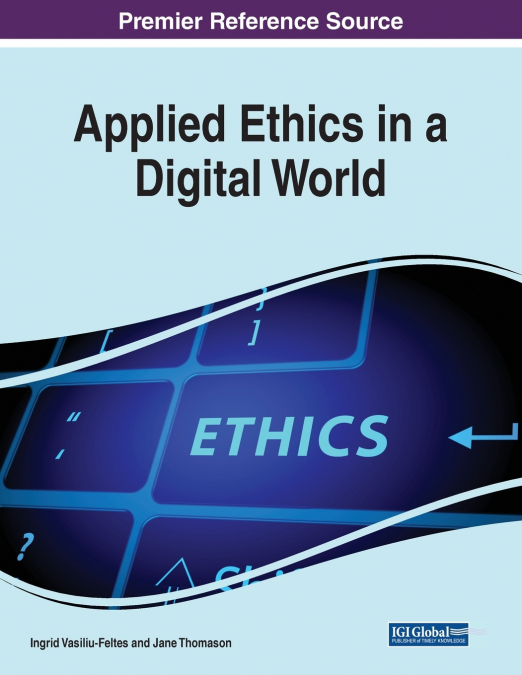 Applied Ethics in a Digital World