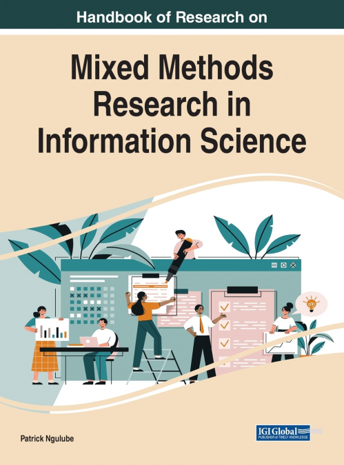 Handbook of Research on Mixed Methods Research in Information Science