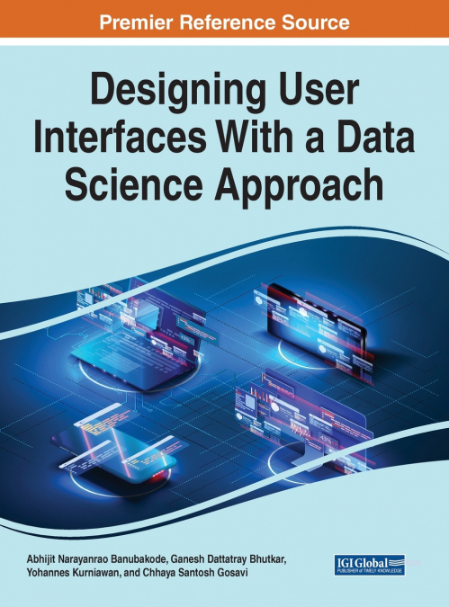 Designing User Interfaces With a Data Science Approach