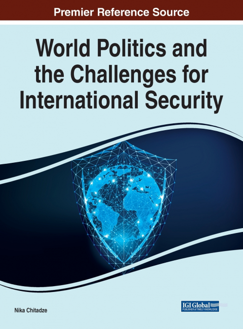 World Politics and the Challenges for International Security