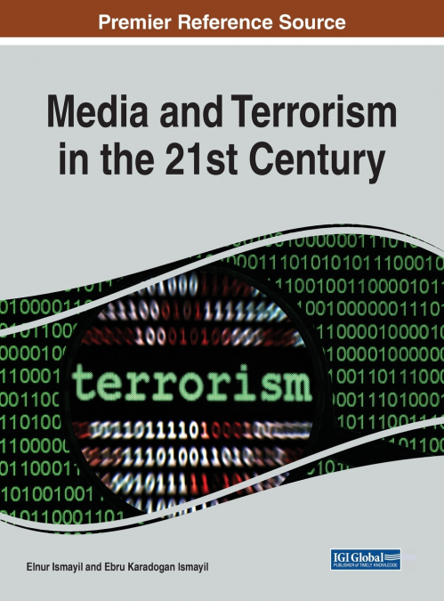 Media and Terrorism in the 21st Century