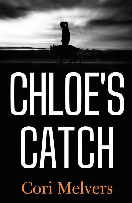 Chloe’s Catch
