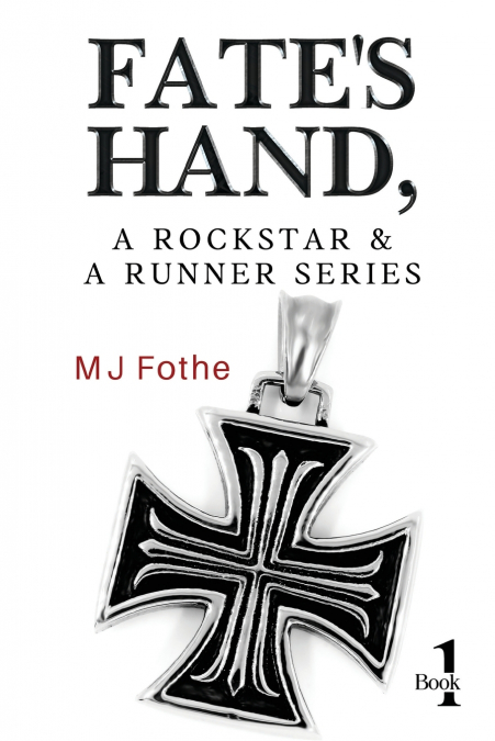 Fate’s Hand, A Rockstar and A Runner Series - Book One
