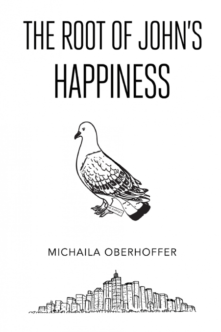 The Root Of John’s Happiness