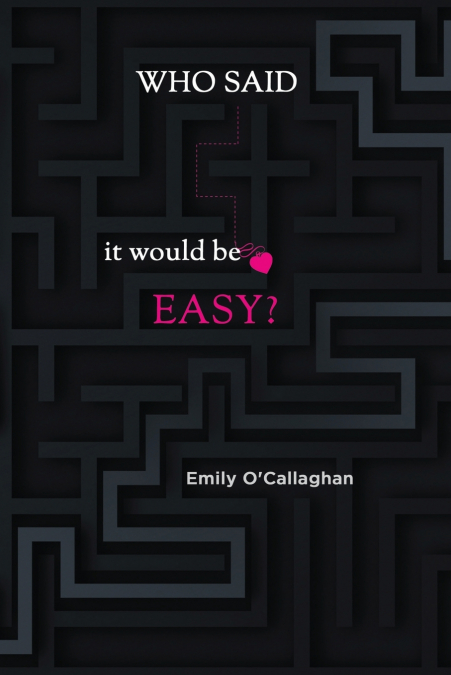 Who said it would be easy?