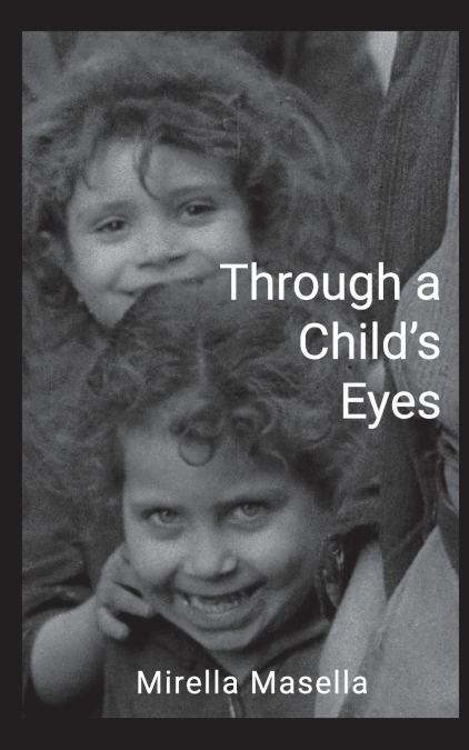 Through a Child’s Eyes