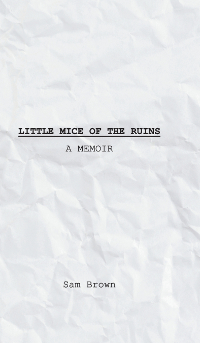 Little Mice of the Ruins