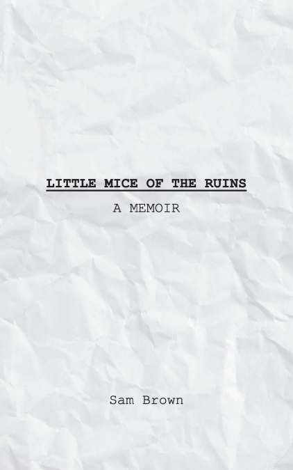 Little Mice of the Ruins