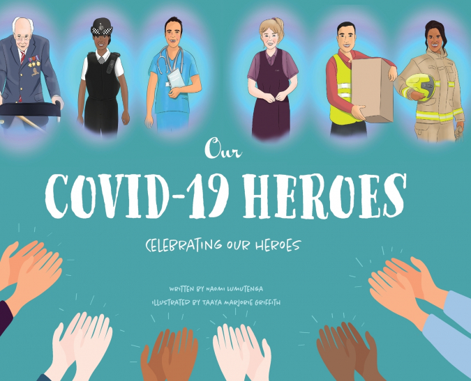 Our Covid-19 Heroes