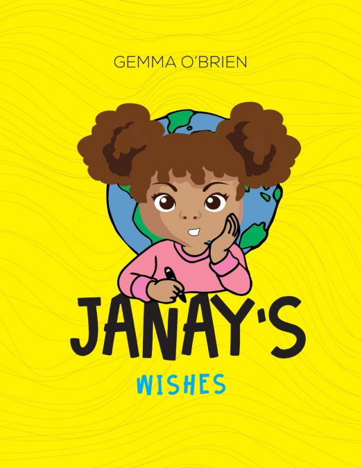 Janay’s Wishes