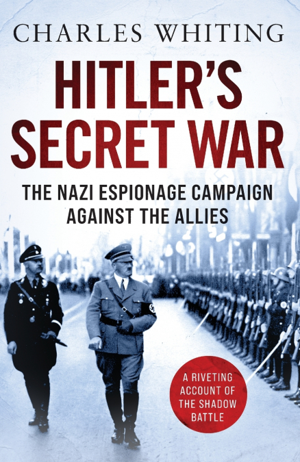Hitler’s Secret War