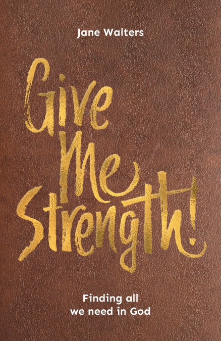 Give Me Strength!