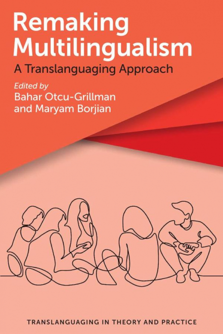 Remaking Multilingualism