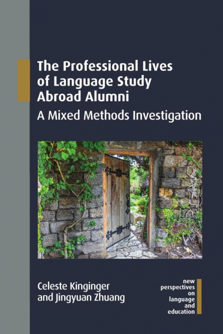 The Professional Lives of Language Study Abroad Alumni