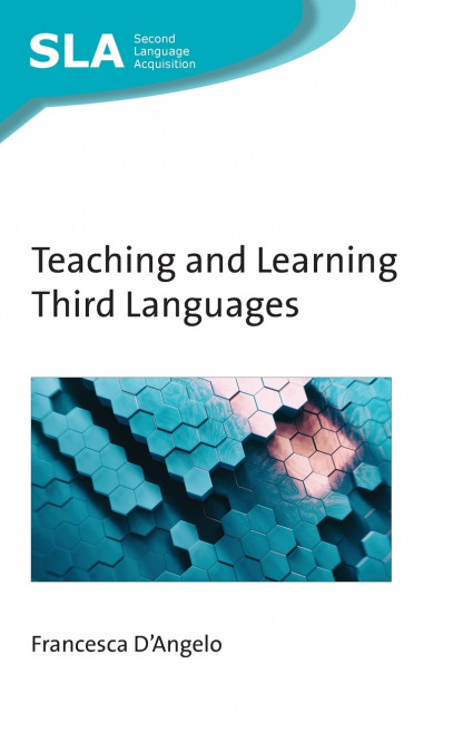 Teaching and Learning Third Languages