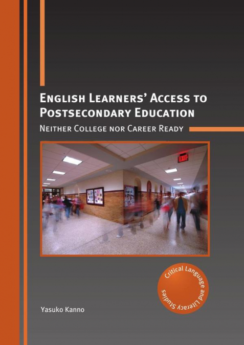 English Learners’ Access to Postsecondary Education