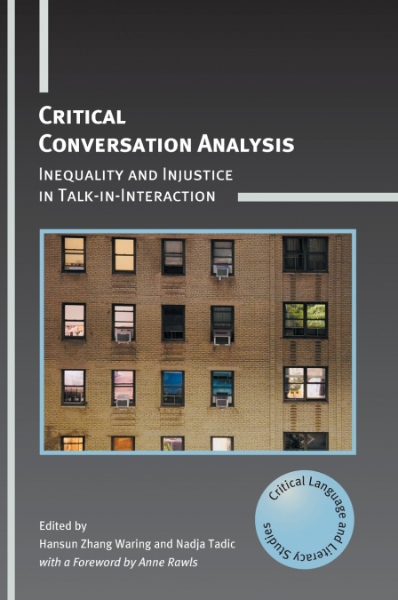 Critical Conversation Analysis