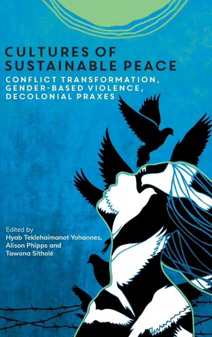 Cultures of Sustainable Peace