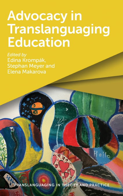 Advocacy in Translanguaging Education