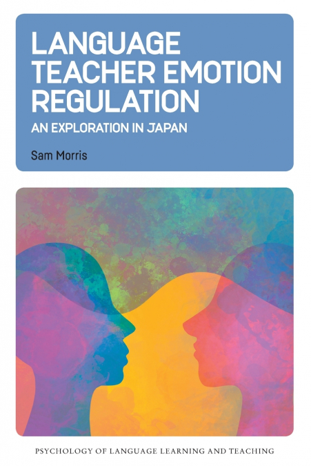 Language Teacher Emotion Regulation