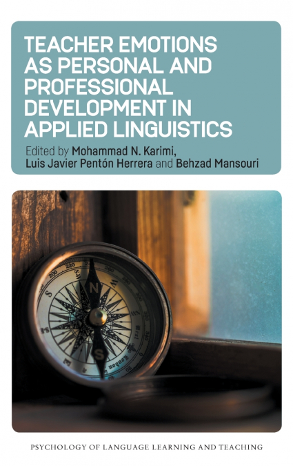 Teacher Emotions as Personal and Professional Development in Applied Linguistics