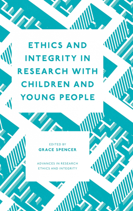 Ethics and Integrity in Research with Children and Young People