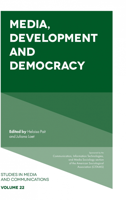 Media, Development and Democracy