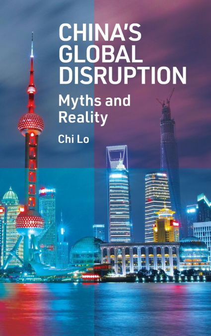 China’s Global Disruption