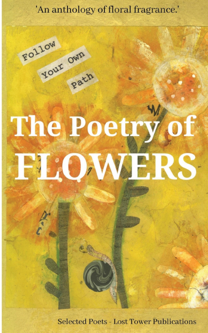 The Poetry of Flowers