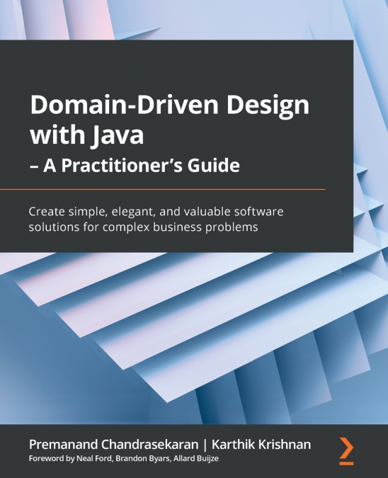 Domain-Driven Design with Java - A Practitioner’s Guide