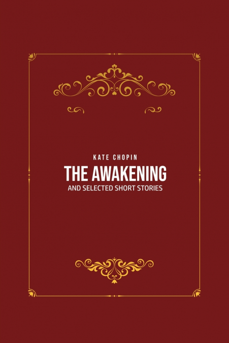 THE AWAKENING