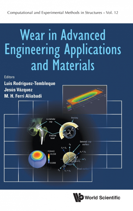 WEAR IN ADVANCED ENGINEERING APPLICATIONS AND MATERIALS