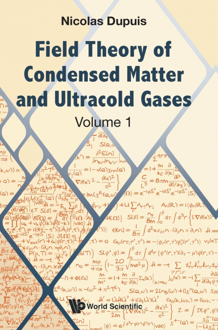 Field Theory of Condensed Matter and Ultracold Gases