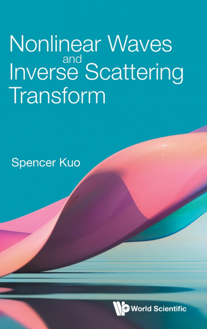 Nonlinear Waves and Inverse Scattering Transform