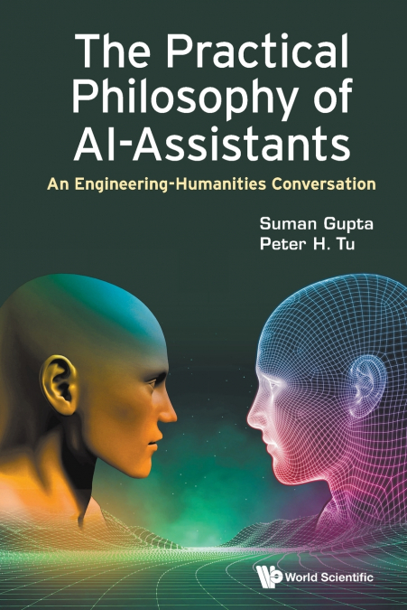 The Practical Philosophy of AI-Assistants