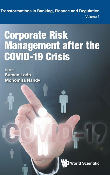 Corporate Risk Management after the COVID-19 Crisis