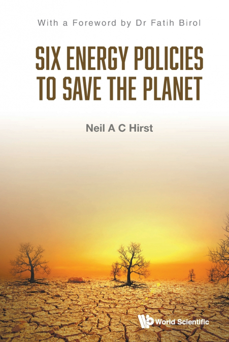 Six Energy Policies to Save the Planet
