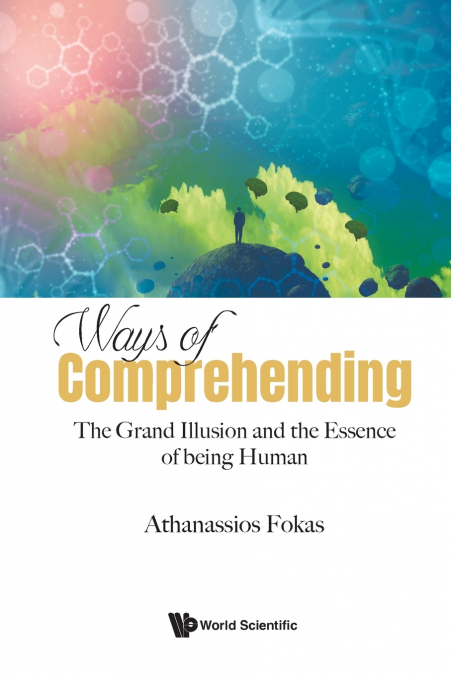 WAYS OF COMPREHENDING