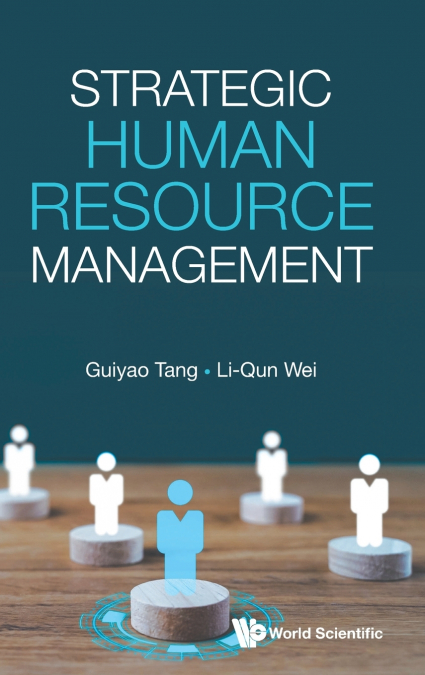 STRATEGIC HUMAN RESOURCE MANAGEMENT