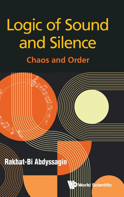 LOGIC OF SOUND AND SILENCE